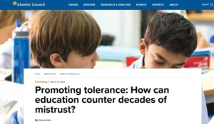 Atlantic Council_ Promoting Tolerance Thru Education